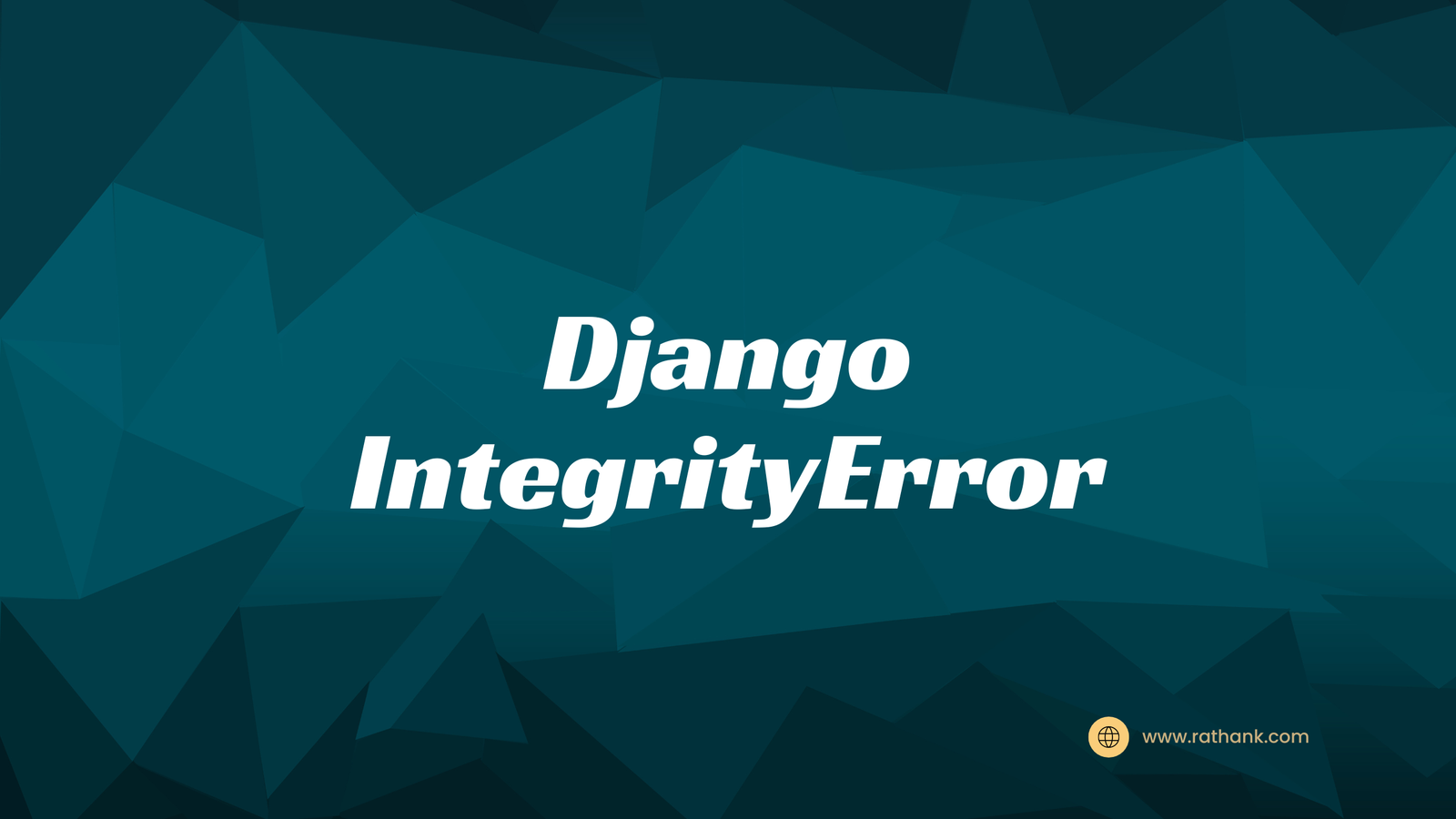 IntegrityError